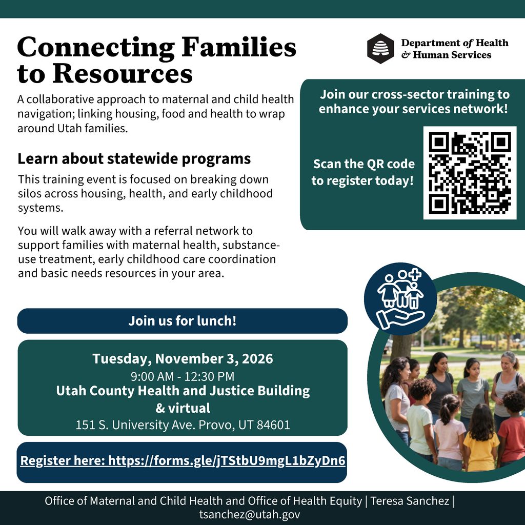 Flyer for a maternal and child health training event on November 3, 2026, at the Utah County Health and Justice Building, including registration details and a QR code.